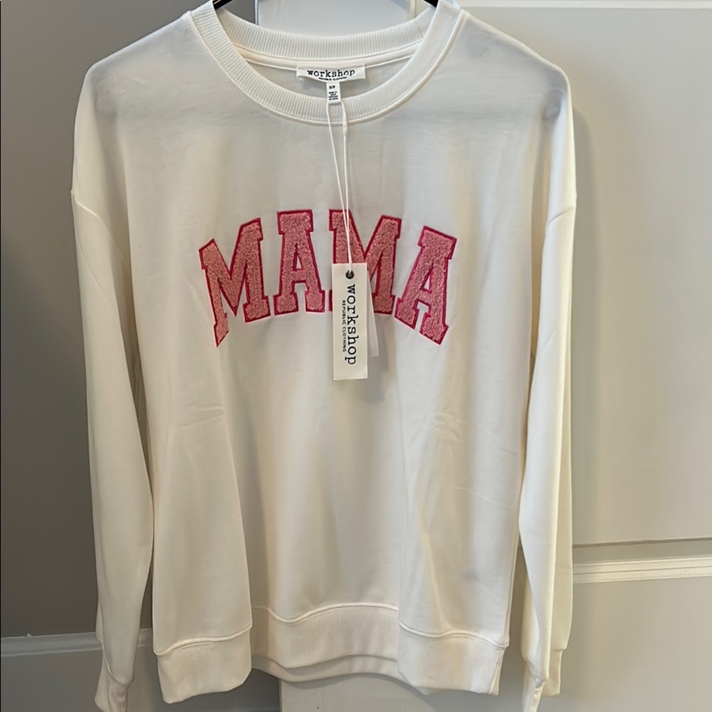 Mama sweatshirt!